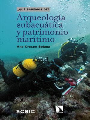 cover image of Arqueología subacuática y patrimonio marítimo